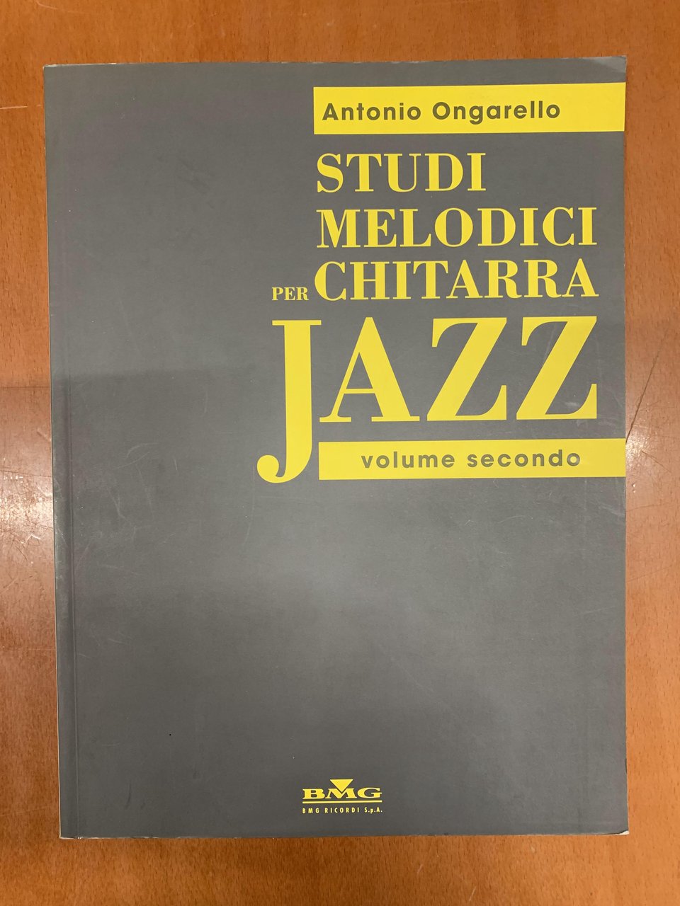 Antonio Ongarello. Studi melodici per chitarra jazz. Volume secondo.