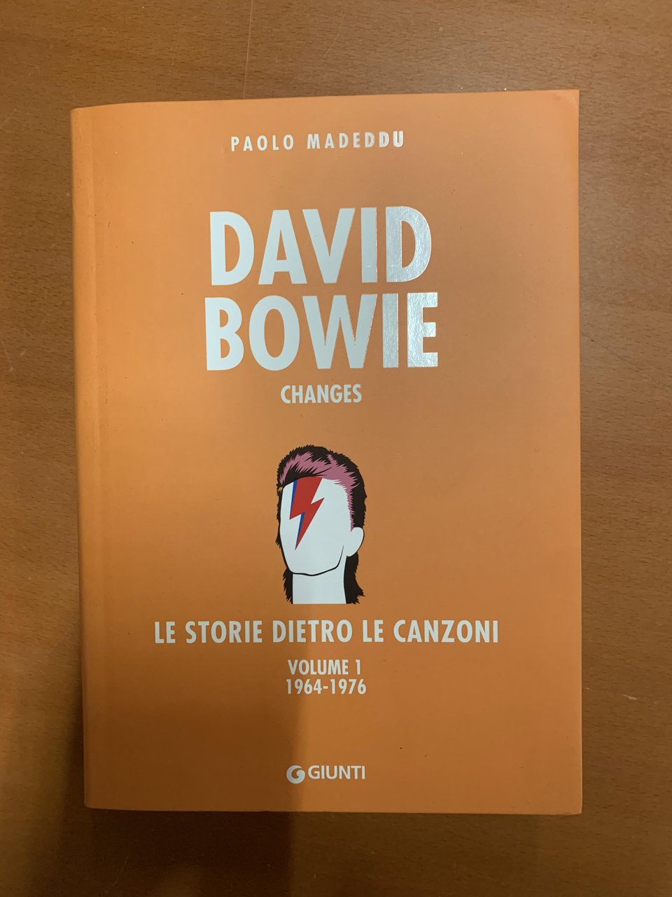 David Bowie. Changes. Le storie dietro le canzoni. Volume I …