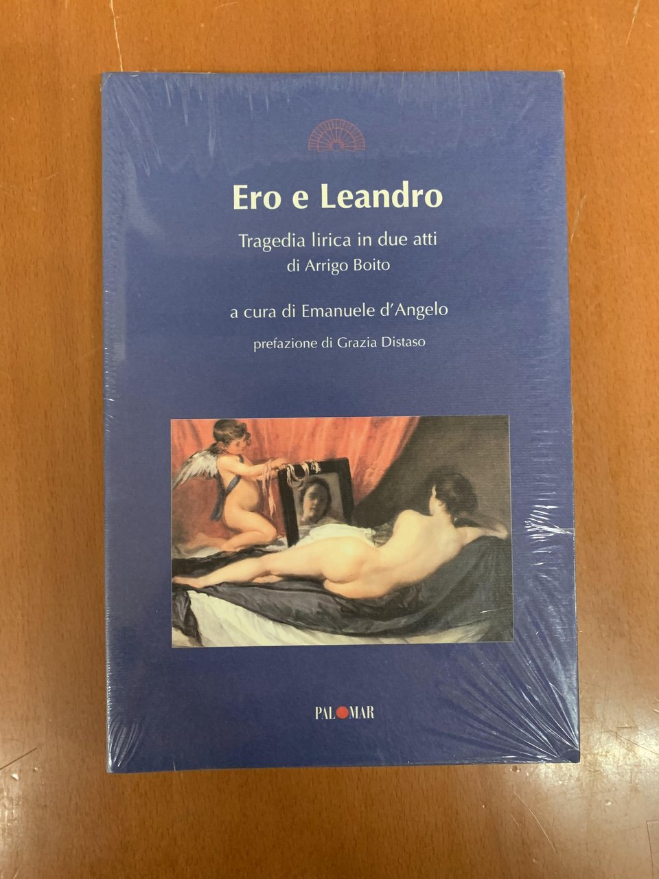 Ero e Leandro. Tragedia lirica in due atti di Arrigo …