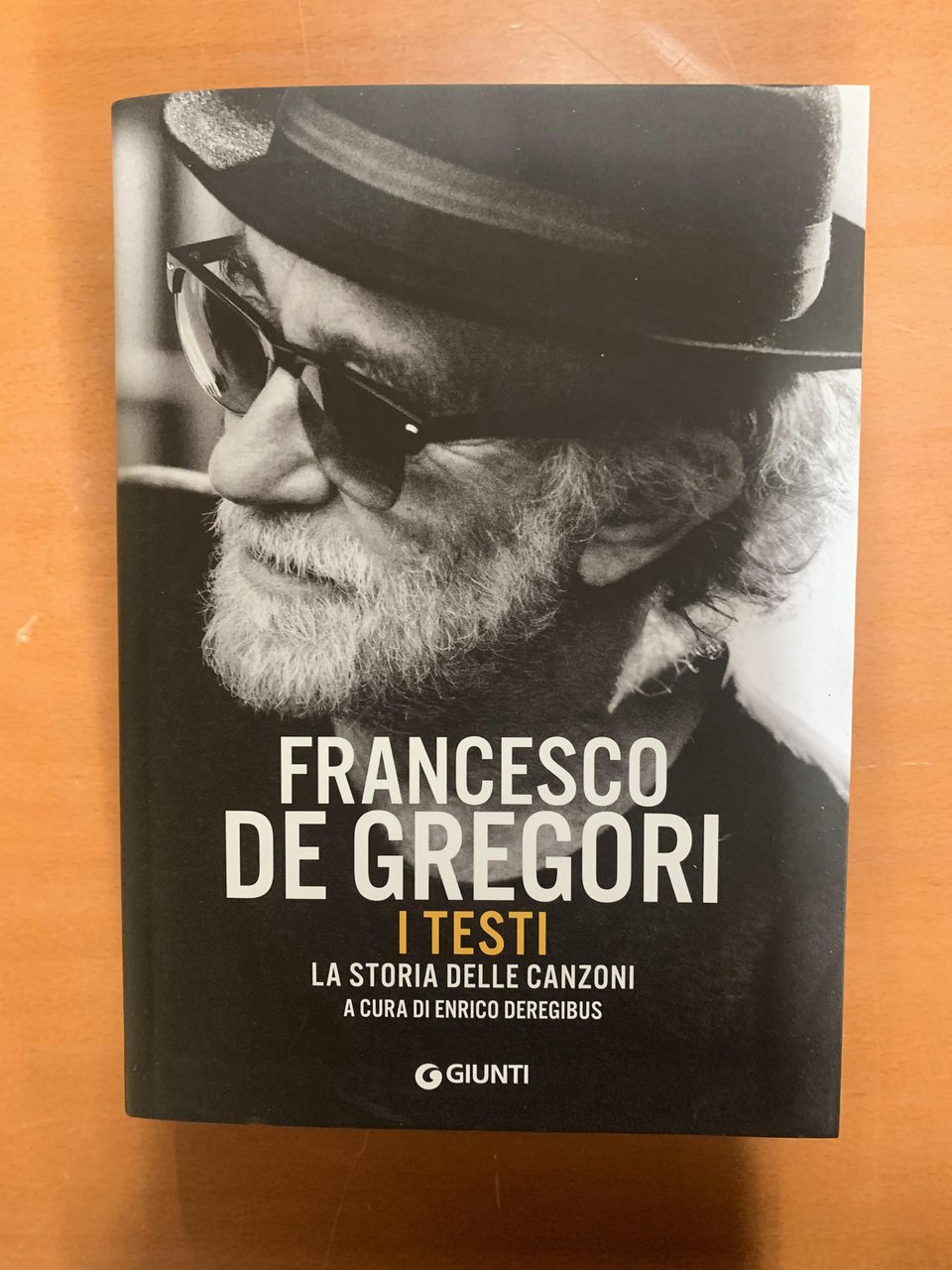 Francesco De Gregori. I testi. La storia delle canzoni a …