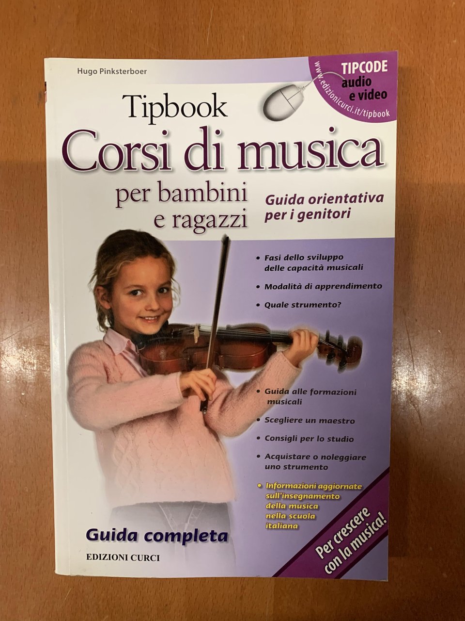 Tipbook. Corsi di musica per bambini e ragazzi. Guida orientativa …