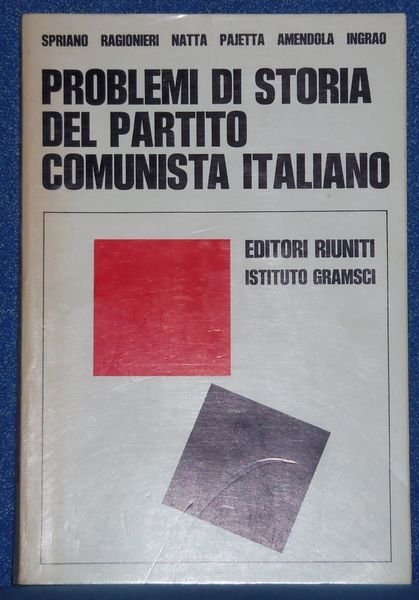 Problemi di storia del Partito Comunista Italiano