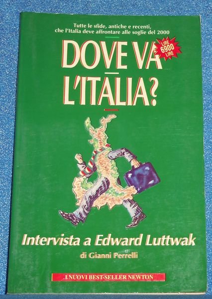 Dove Va L'Italia? Intervista a Edward Luttwak Tutte le sfide …