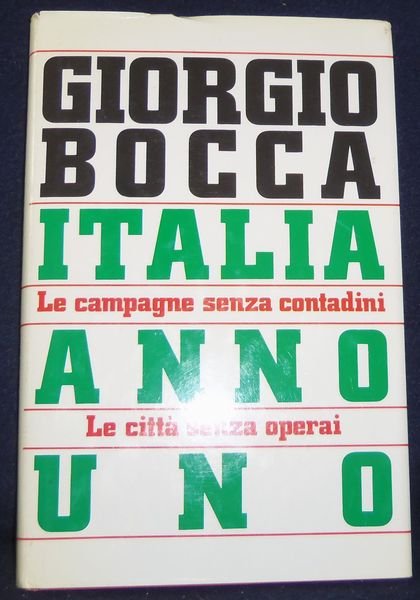 Italia anno uno. Le campagne senza contadini. Le citt‡ senza …