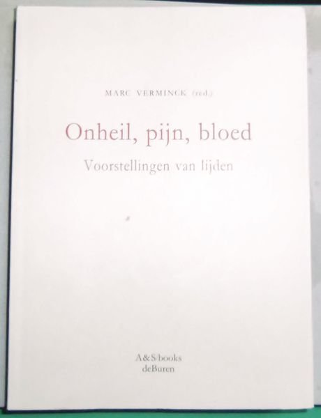 Onheil, pijn, bloed. voorstellingen van lijden ( il male il …