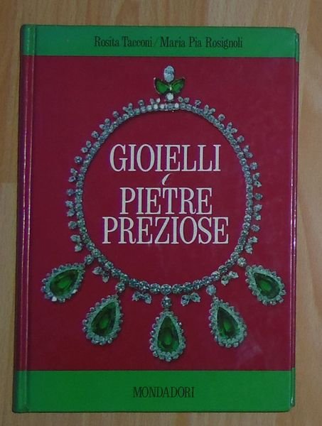 Gioielli e pietre preziose