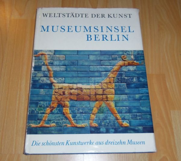 Museumsinsel Berlin Die sch nsten Kunstwerke aus dreizehn Museen - …