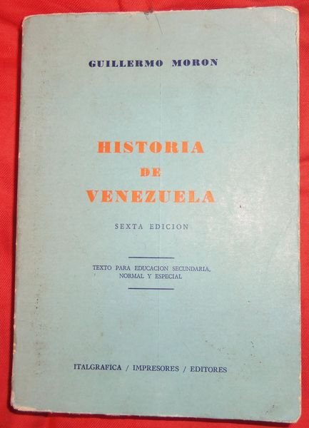 Historia de Venezuela sexta edicion.