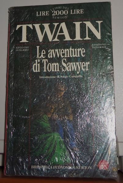 Le avventure di Tom sawyer - Edizione integrale