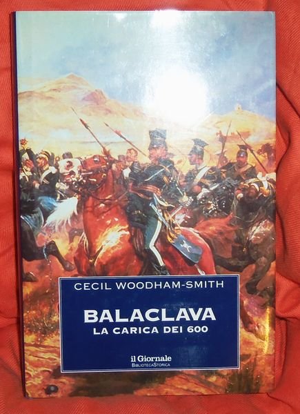 Balaclava. La carica dei 600