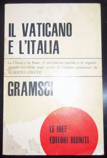 Il vaticano e l'italia La Chiesa e lo Stato, il …