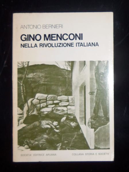 Gino Menconi nella rivoluzione italiana