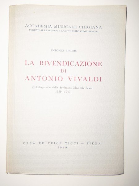 La rivendicazione di Antonio Vivaldi Nel decennale delle Settimane Musicali …