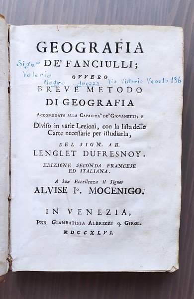 Geografia de fanciulli; ovvero Breve metodo di geografia accomodato alla …