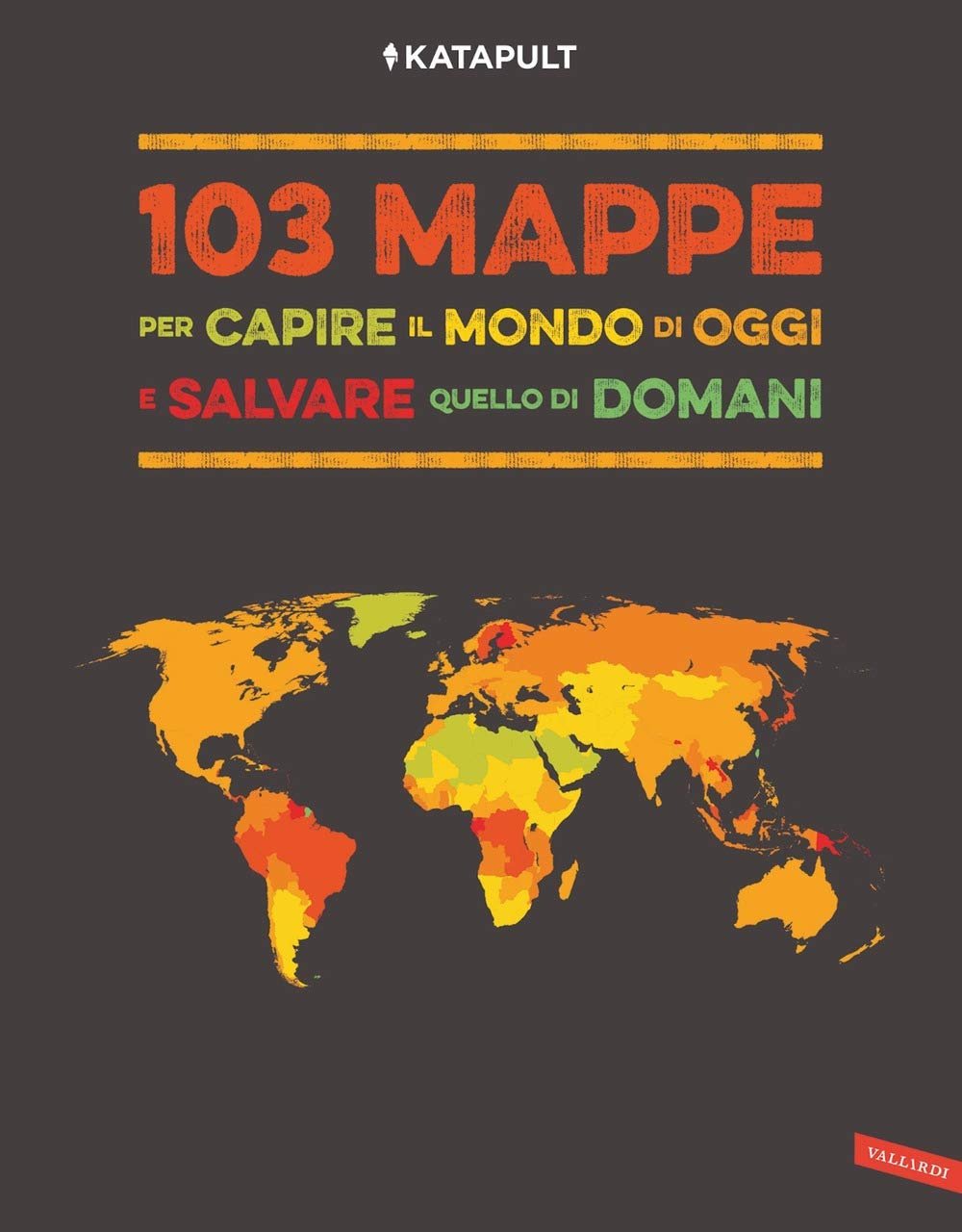103 mappe per capire il mondo di oggi e salvare … | Immagine principale
