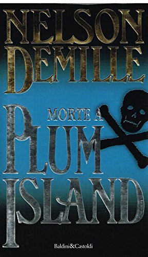 Morte a Plum Island [Hardcover] Nelson Demille