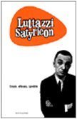 Luttazzi Satyricon Luttazzi, Daniele
