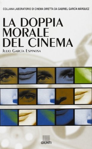 La doppia morale del cinema García Espinosa, Julio