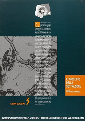 Il progetto della sottrazione Terranova, A.; Criconia, A. and Galassi, …