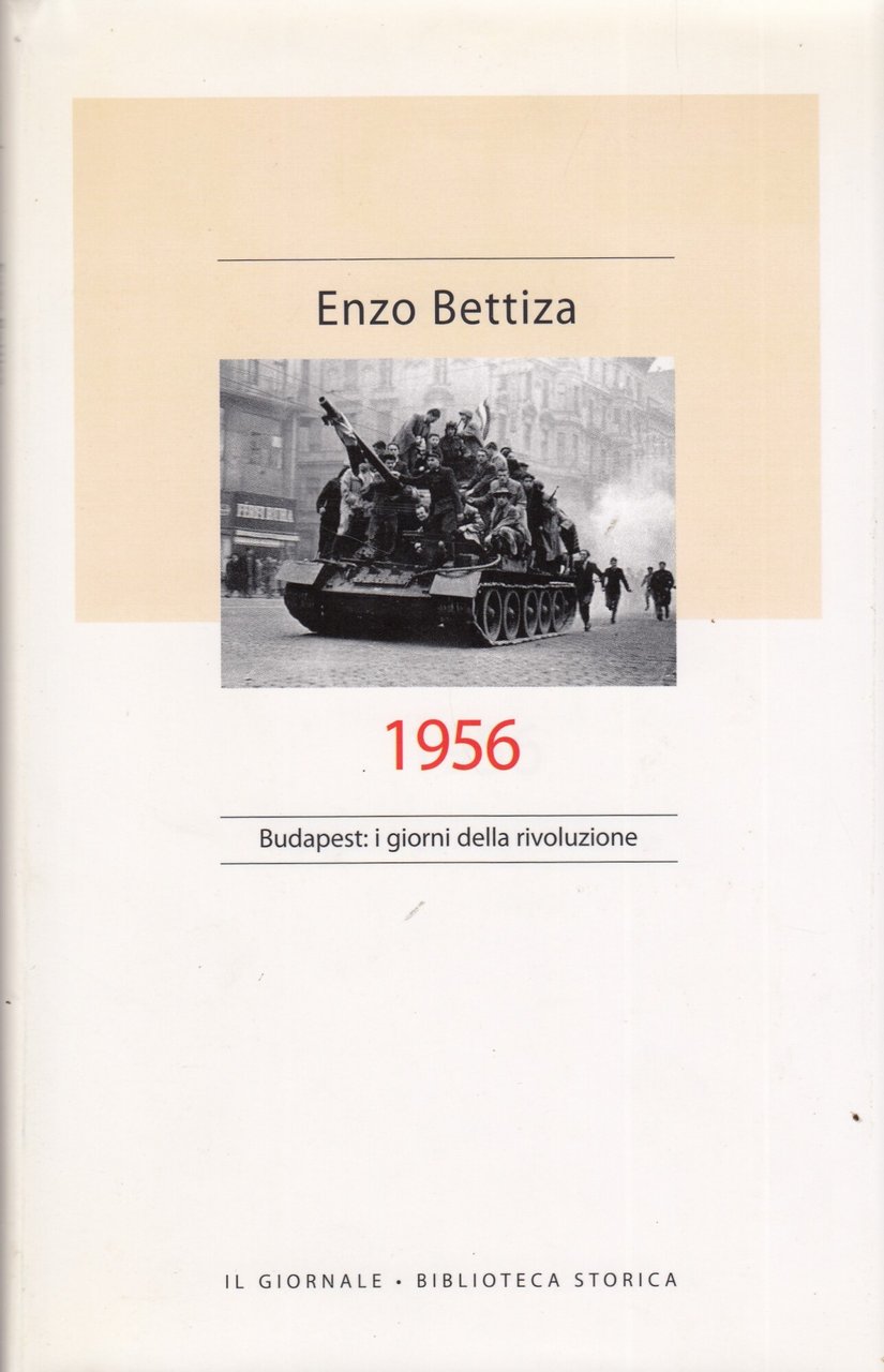 1956. Budapest: i giorni della rivoluzione