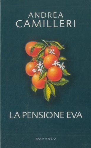 LA PENSIONE EVA 2006 [Hardcover] Andrea Camilleri