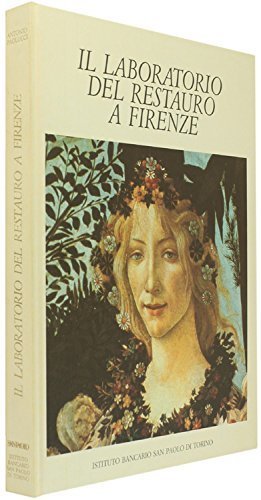IL LABORATORIO DEL RESTAURO A FIRENZE [Paperback] ANTONIO PAOLUCCI