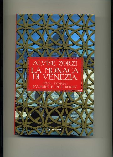 La monaca di Venezia Zorzi, Alvise
