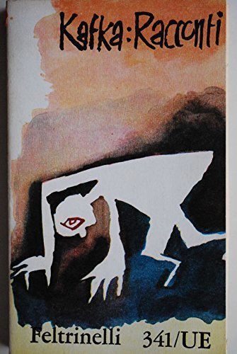 Kafka : Racconti [Paperback] Franz Kafka