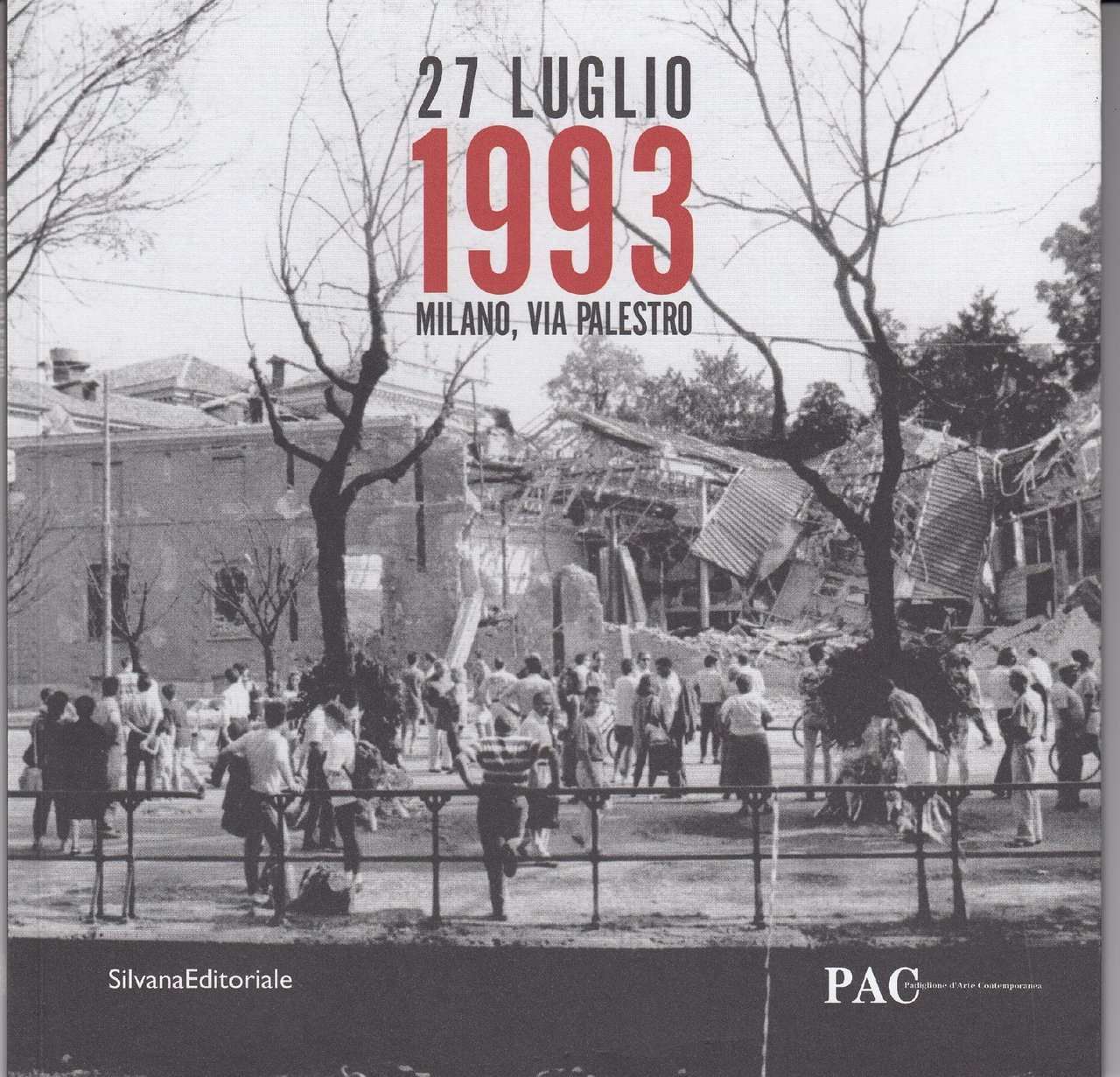 27 luglio 1993 Milano, Via Palestro