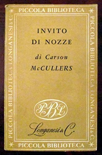 Invito di nozze [Paperback] Carson McCullers