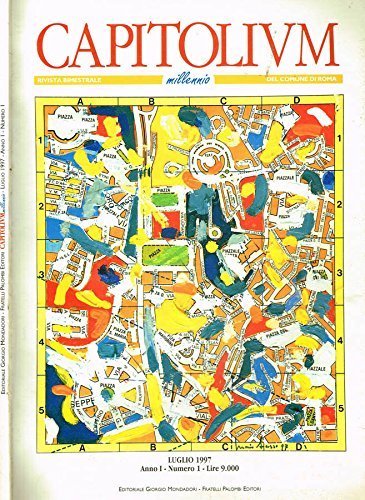 CAPITOLIUM MILLENNIO (n.1 LUG 1997). La rivista del comune di …