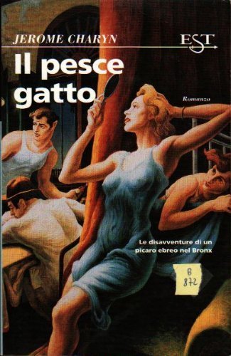 Il pesce gatto Charyn, Jerome and Gandi, L.