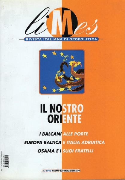 Limes - Il nostro oriente - 6\2003