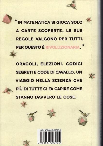 Le due teste del tiranno : metodi matematici per la …