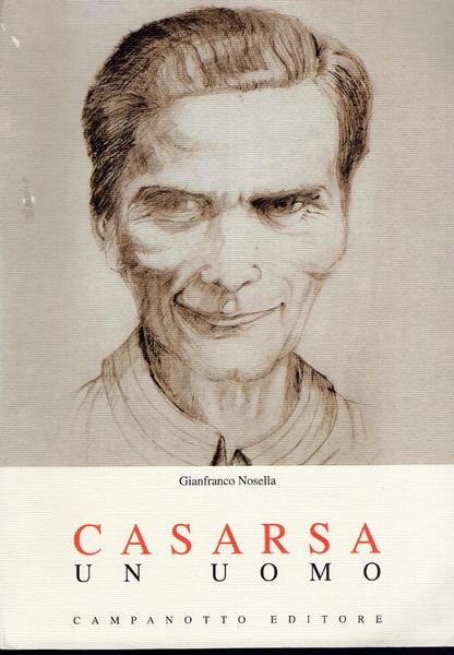 Casarsa, un uomo