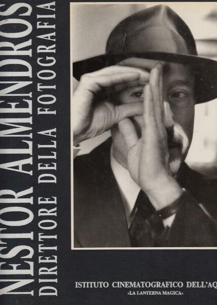 NESTOR ALMENDROS DIRETTORE DELLA FOTOGRAFIA