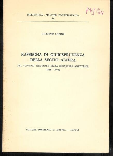 Rassegna di Giurisprudenza della Sectio Altera del Supremo Tribunale della … | Immagine principale