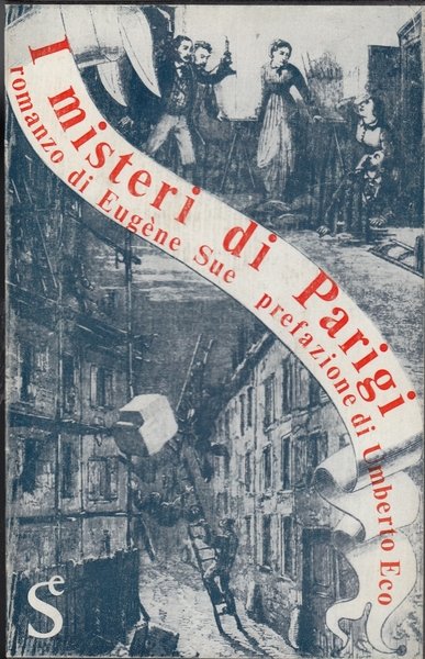 I misteri di Parigi . Prefazione di Umberto Eco volume …