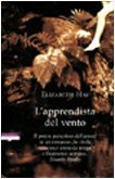 L'apprendista del vento Hay, Elizabeth; Tettamanti, S. and Valente, F.