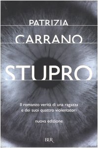 Stupro Carrano, Patrizia