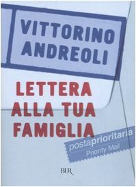 Lettera alla tua famiglia Andreoli, Vittorino