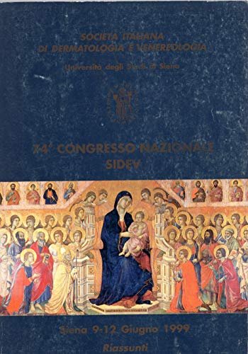 74^ congresso nazionale SIDEV ( società italiana di Dermatologia e Venereologia )