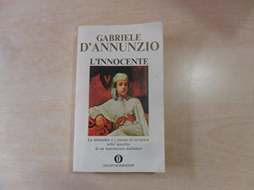 Gabriele D'Annunzio: L'innocente ed. 1968 Ed. Oscar Mondadori A24 [Paperback] …