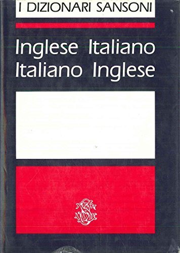 Dizionario inglese-italiano; italiano-inglese