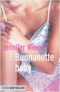Buonanotte baby Weiner, Jennifer and Corradin, R.