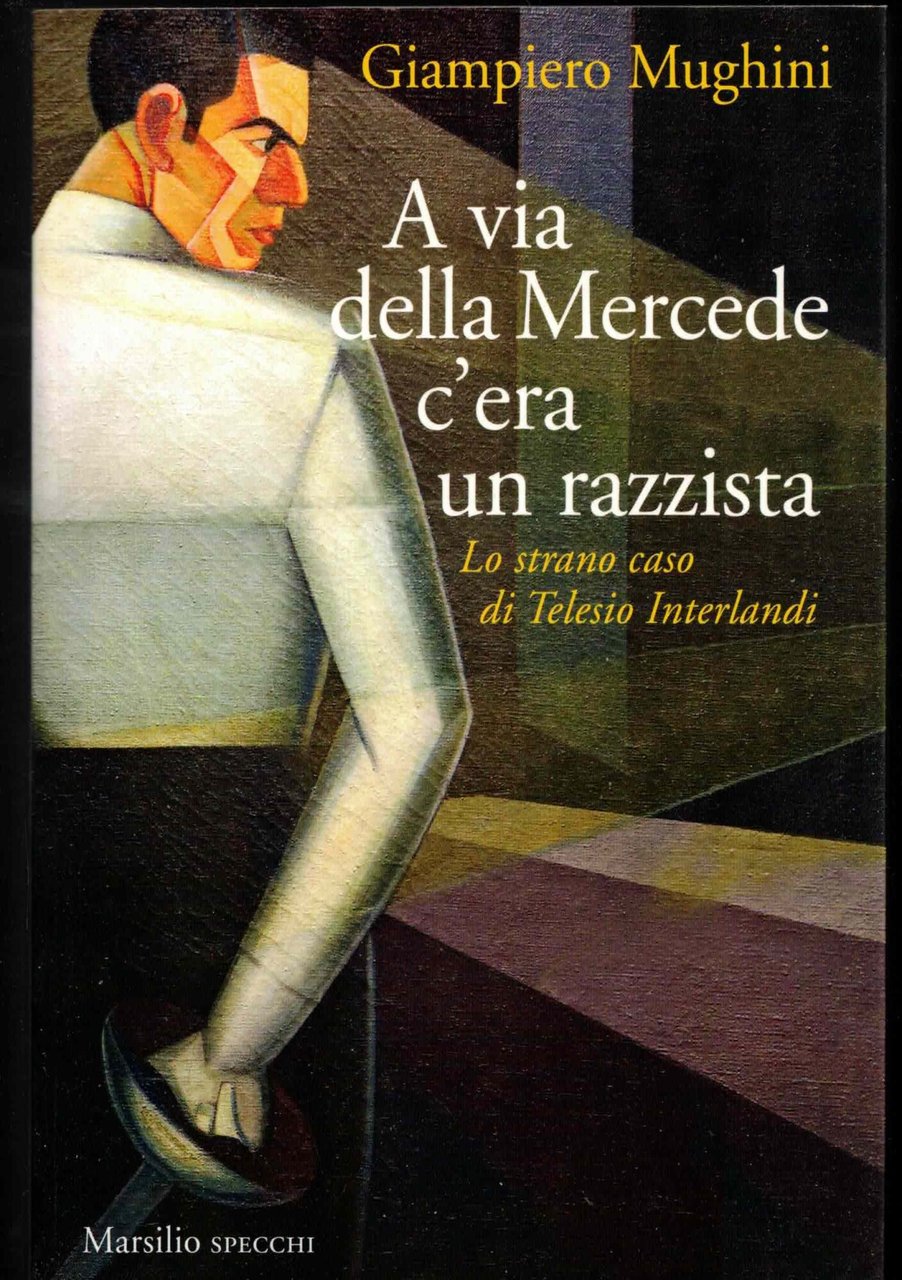 A via della Mercede c'era un razzista. Lo strano caso … | Immagine principale