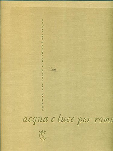 Acqua e luce per roma