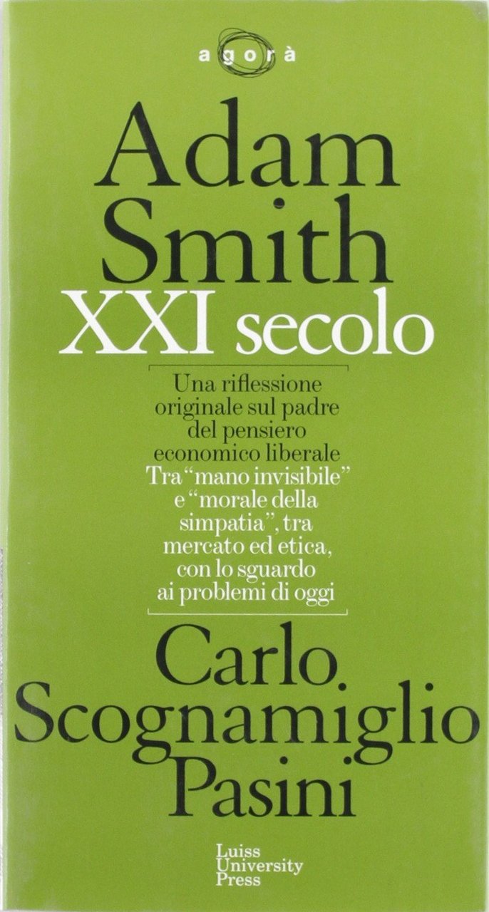 Adam Smith XXI secolo | Immagine principale
