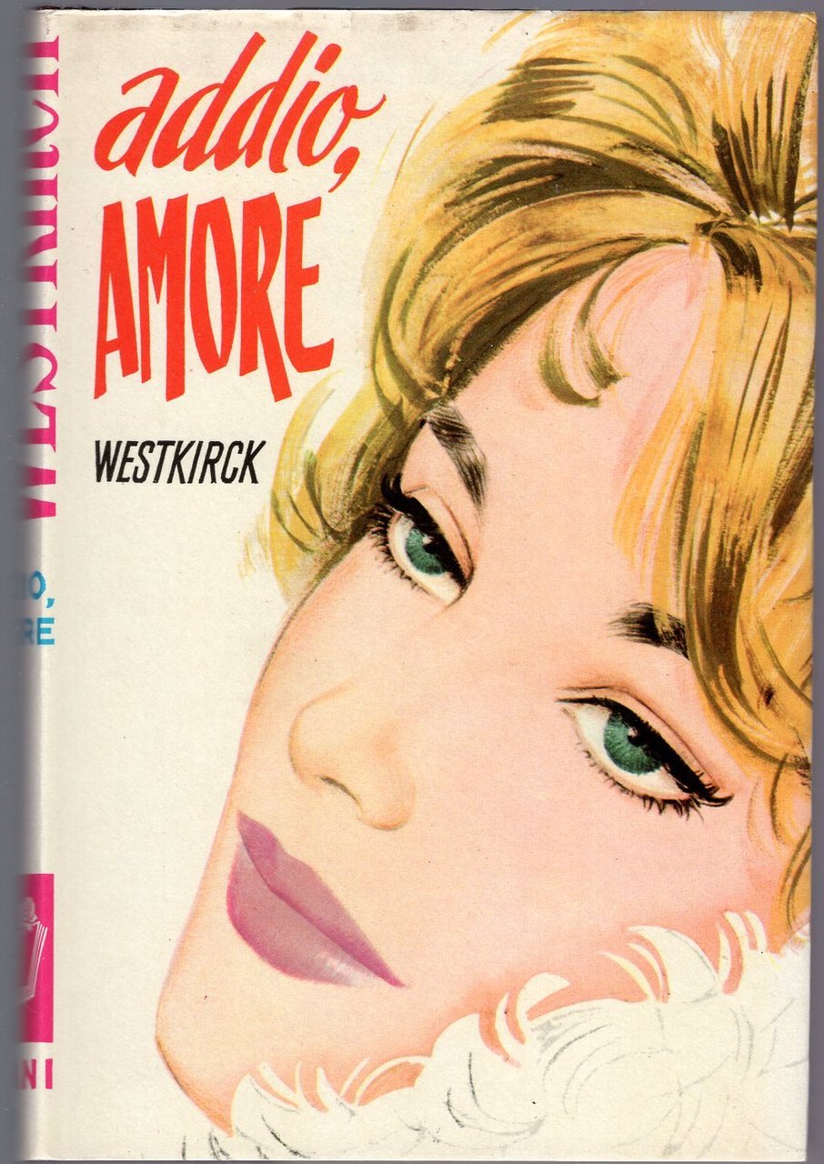 Addio, amore n. 231/1972