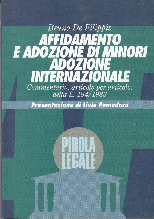 Affidamento e adozione di minori. Adozione internazionale